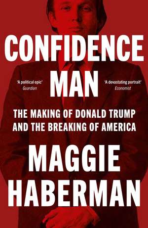 CONFIDENCE MAN PB de Maggie Haberman