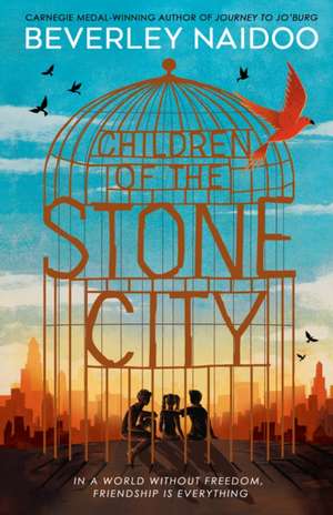 Children of the Stone City de Beverley Naidoo