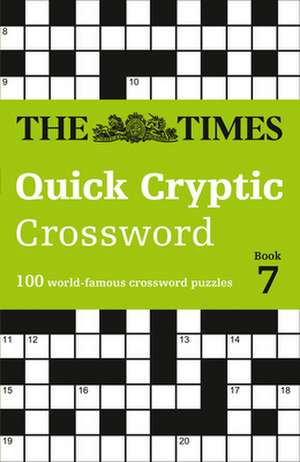 The Times Mind Games: Times Crosswords - The Times Quick Cry de Richard Rogan