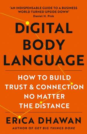 Digital Body Language de Erica Dhawan