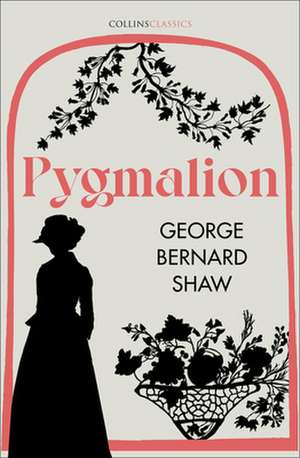 XPYGMALION_CLASSICS PB de George Bernard Shaw