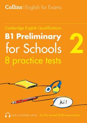 Practice Tests for B1 Preliminary for Schools (PET) (Volume 2) de Peter Travis