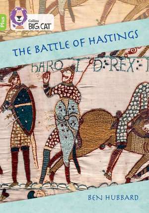 The Battle of Hastings de Ben Hubbard