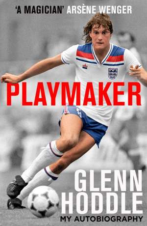 Playmaker de Glenn Hoddle