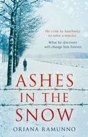 Ashes in the Snow de Oriana Ramunno