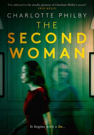 The Second Woman de Charlotte Philby