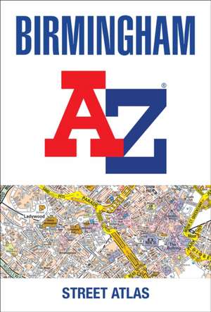 Birmingham A-Z Street Atlas de A-Z Maps