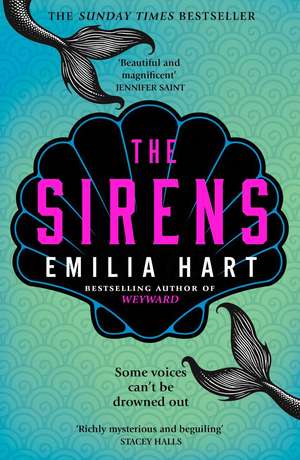 The Sirens de Emilia Hart