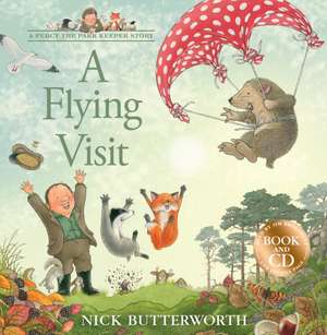 A Flying Visit de Nick Butterworth