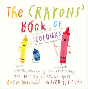 Daywalt, D: Crayons' Book of Colours de Drew Daywalt