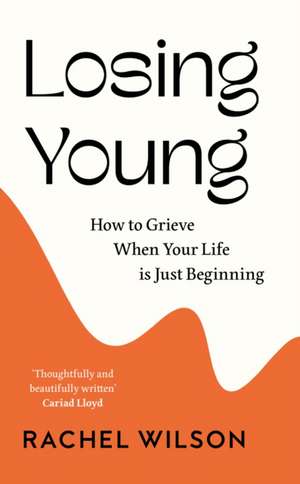 LOSING YOUNG HB de Rachel Wilson