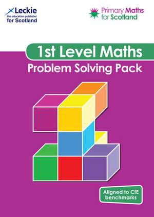 Primary Maths for Scotland - Primary Maths for Scotland First Level Problem-Solving Pack de Craig Lowther