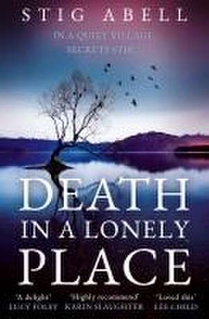 Death in a Lonely Place de Stig Abell