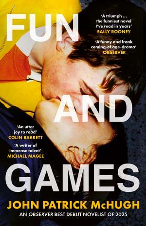 Fun and Games de John Patrick McHugh