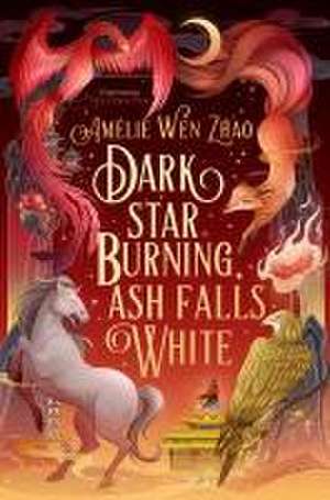 Dark Star Burning, Ash Falls White de Amélie Wen Zhao