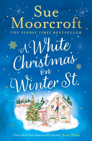 A White Christmas on Winter Street de Sue Moorcroft