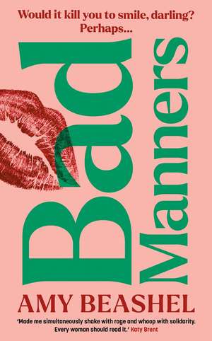 Bad Manners de Amy Beashel