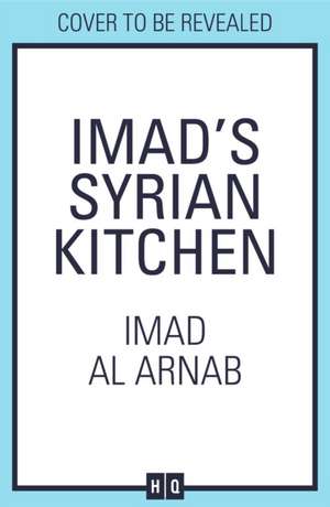 IMADS SYRIAN KITCHEN PLC de Imad Alarnab