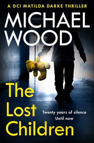 The Lost Children de Michael Wood