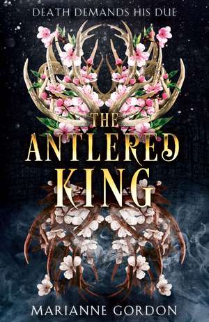 The Antlered King de Marianne Gordon