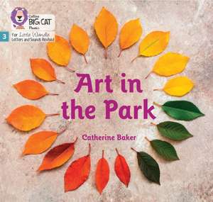 Art in the Park de Catherine Baker