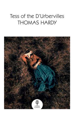 Tess of the D'Urbervilles de Thomas Hardy