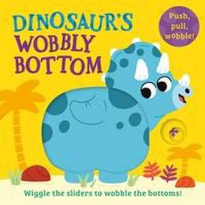 Dinosaur's Wobbly Bottom de Kit Frost