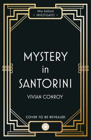 Last Seen in Santorini de Vivian Conroy