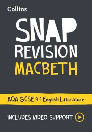 Macbeth: AQA GCSE 9-1 English Literature Text Guide de Collins Gcse