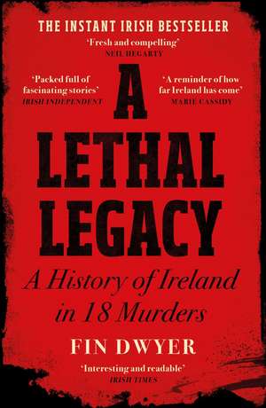 A Lethal Legacy de Fin Dwyer