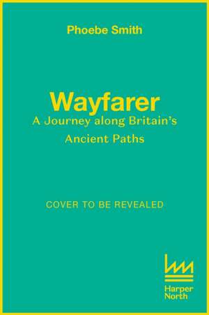 Wayfarer de Phoebe Smith