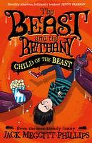 CHILD OF THE BEAST de Jack Meggitt-Phillips