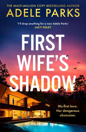 FIRST WIFES SHADOW HB de Adele Parks