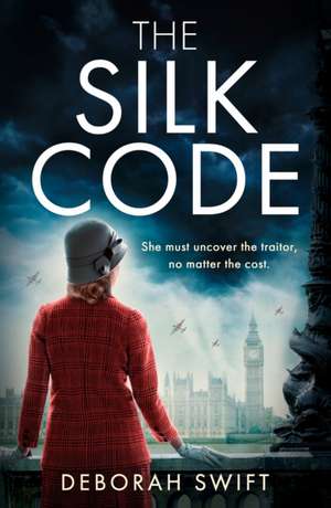 SILK CODE_WW2 SECRET AGENT PB de Deborah Swift