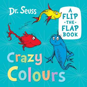 Crazy Colours de Seuss