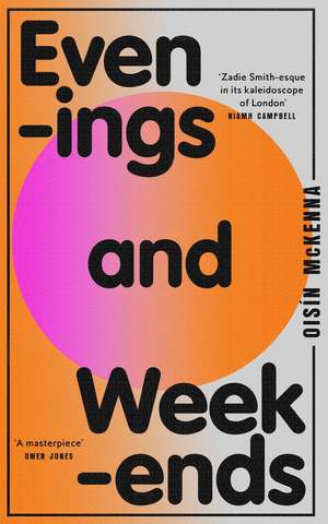 EVENINGS & WEEKENDS HB de Oisín McKenna