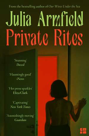 Private Rites de Julia Armfield