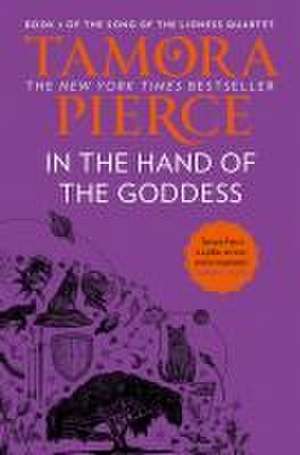 In The Hand of the Goddess de Tamora Pierce