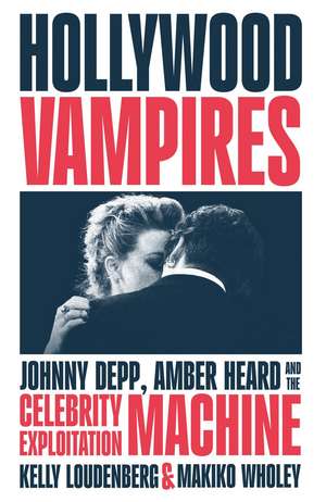 Hollywood Vampires de Kelly Loudenberg