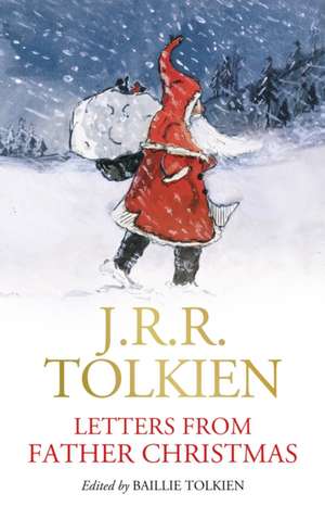 Letters from Father Christmas de J. R. R. Tolkien