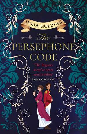 PERSEPHONE CODE_REGENCY SE1 PB de Julia Golding