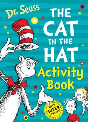 The Cat in the Hat Activity Book de Dr. Seuss