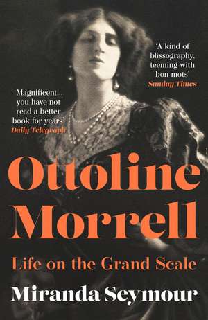 OTTOLINE MORRELL PB de Miranda Seymour
