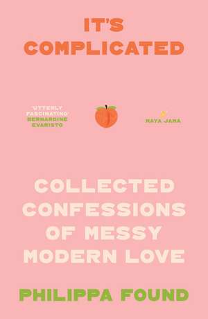 It's Complicated de Philippa Found