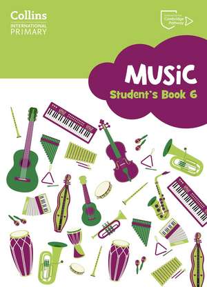 Cambridge Primary Music Workbook Stage 6 de Elizabeth Rozier