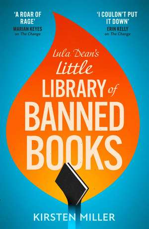 Lula Dean's Little Library of Banned Books de Kirsten Miller