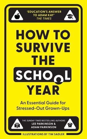 How to Survive the School Year de Adam Parkinson