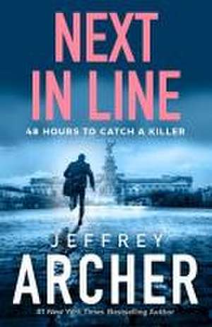 Next in Line de Jeffrey Archer