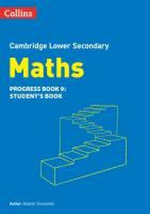 Lower Secondary Maths Progress Student's Book: Stage 9 de Alastair Duncombe