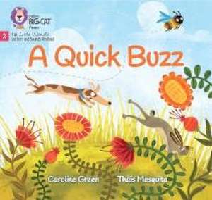 A Quick Buzz de Caroline Green